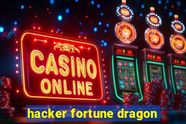 hacker fortune dragon